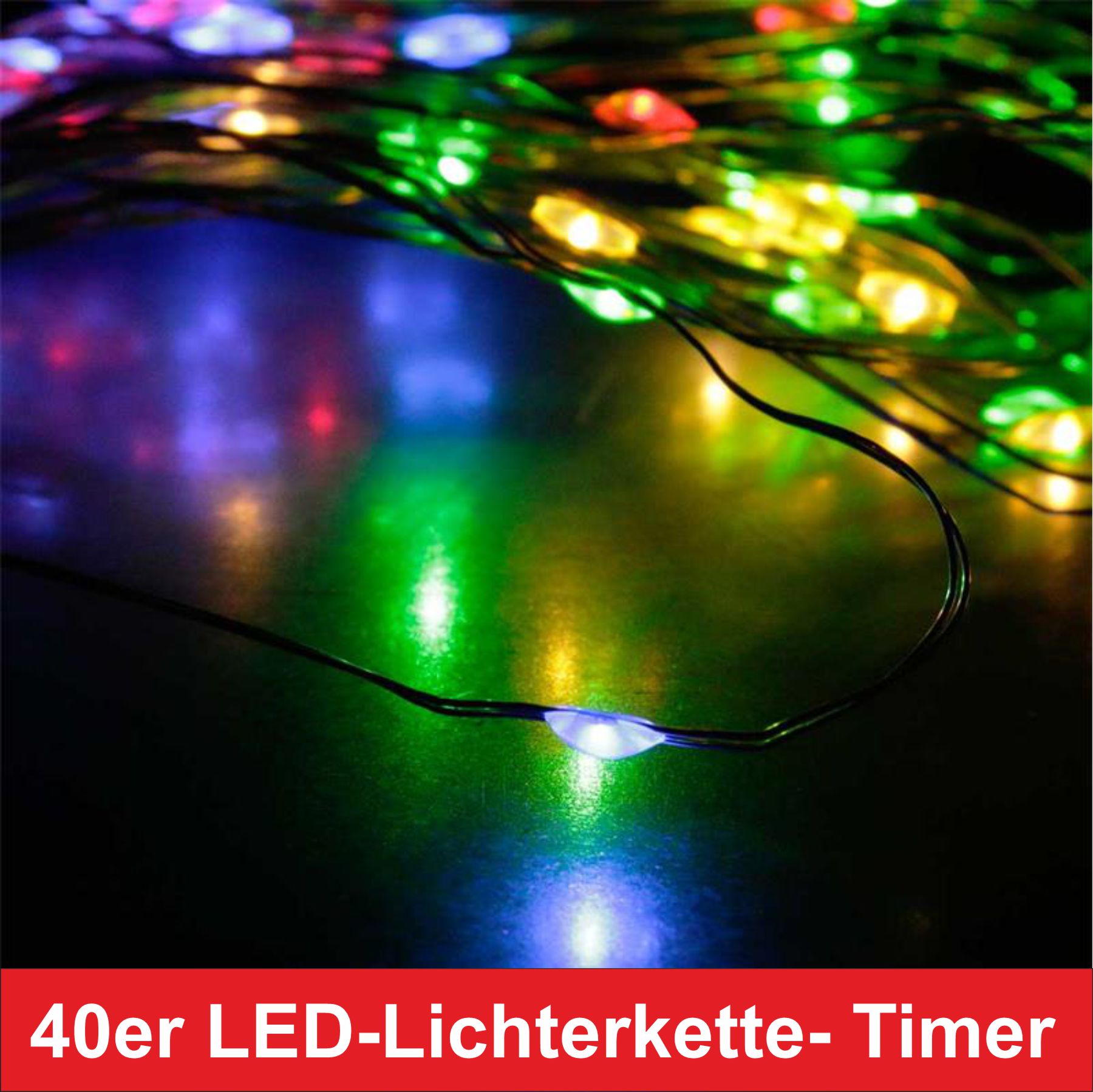 LED Draht Lichterkette kaufen mit 40er Timer bunt